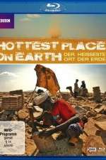 Watch The Hottest Place on Earth Movie4k