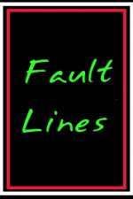 Watch Fault Lines Movie4k