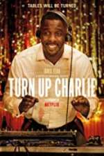 Watch Turn Up Charlie Movie4k