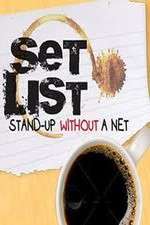 Watch Set List: Stand Up Without a Net Movie4k