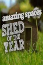 Watch Amazing Spaces Shed Of The Year Movie4k