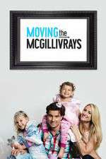 Watch Moving the McGillivrays Movie4k