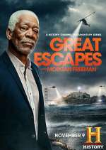 Watch History's Greatest Escapes with Morgan Freeman Movie4k