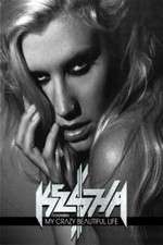 Watch Ke$ha: My Crazy Beautiful Life Movie4k