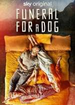 Watch Funeral for a Dog Movie4k