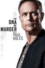 Watch The DNA of Murder with Paul Holes Movie4k