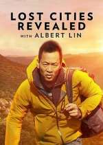 Watch Lost Cities Revealed with Albert Lin Movie4k
