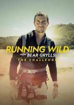Watch Running Wild with Bear Grylls: The Challenge Movie4k