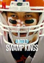 Watch Untold: Swamp Kings Movie4k