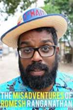 Watch The Misadventures of Romesh Ranganathan Movie4k