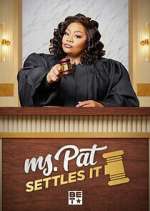 Watch Ms. Pat Settles It Movie4k