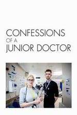 Watch Confessions of a Junior Doctor Movie4k