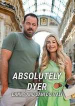 Watch Absolutely Dyer: Danny and Dani Do Italy Movie4k
