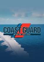 Watch Coast Guard: Mission Critical Movie4k