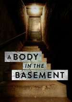 Watch A Body in the Basement Movie4k