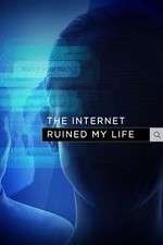 Watch The Internet Ruined My Life Movie4k