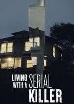 Watch Living with a Serial Killer Movie4k