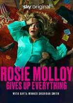 Watch Rosie Molloy Gives Up Everything Movie4k