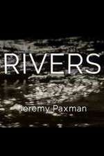 Watch Rivers with Jeremy Paxman Movie4k