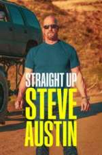 Watch Straight Up Steve Austin Movie4k