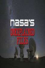 Watch NASA's Unexplained Files Movie4k