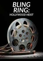 Watch Bling Ring: Hollywood Heist Movie4k