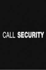 Watch Call Security Movie4k