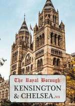 Watch The Royal Borough: Kensington and Chelsea Movie4k