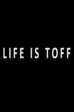 Watch Life Is Toff Movie4k