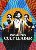 Watch How to Become a Cult Leader Movie4k