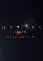 Watch Heroes Reborn: Dark Matters Movie4k