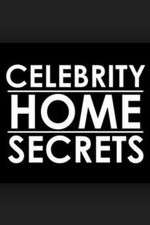 Watch Celebrity Home Secrets Movie4k