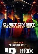 Watch Quiet on Set: The Dark Side of Kids TV Movie4k