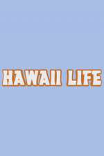 Watch Hawaii Life Movie4k