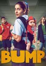 Watch Bump Movie4k