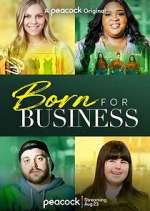 Watch Born for Business Movie4k