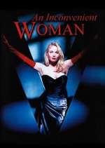 Watch An Inconvenient Woman Movie4k