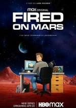 Watch Fired on Mars Movie4k