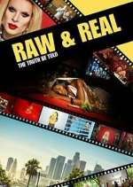 Watch Raw & Real: The Truth Be Told Movie4k