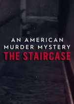 Watch An American Murder Mystery: The Staircase Movie4k