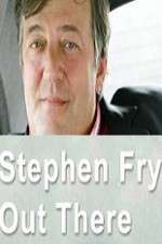 Watch Stephen Fry Out There Movie4k