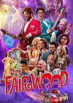 Watch Fairwood Movie4k