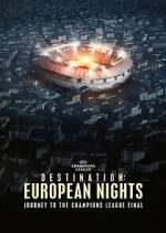 Watch Destination: European Nights Movie4k