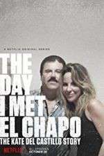 Watch The Day I Met El Chapo Movie4k