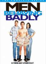 Watch Men Behaving Badly Movie4k