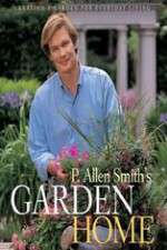 Watch P Allen Smiths Garden Home Movie4k