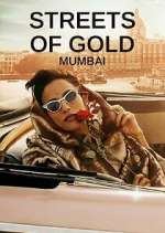 Watch Streets of Gold: Mumbai Movie4k