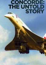 Watch Concorde: The Untold Story Movie4k