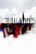 Watch Tribal Wives Movie4k