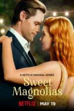 Watch Sweet Magnolias Movie4k